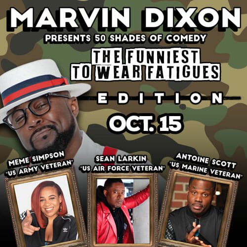 Marvin Dixon 50 Shades of Comedy The Funniest to Wear Fatigues
