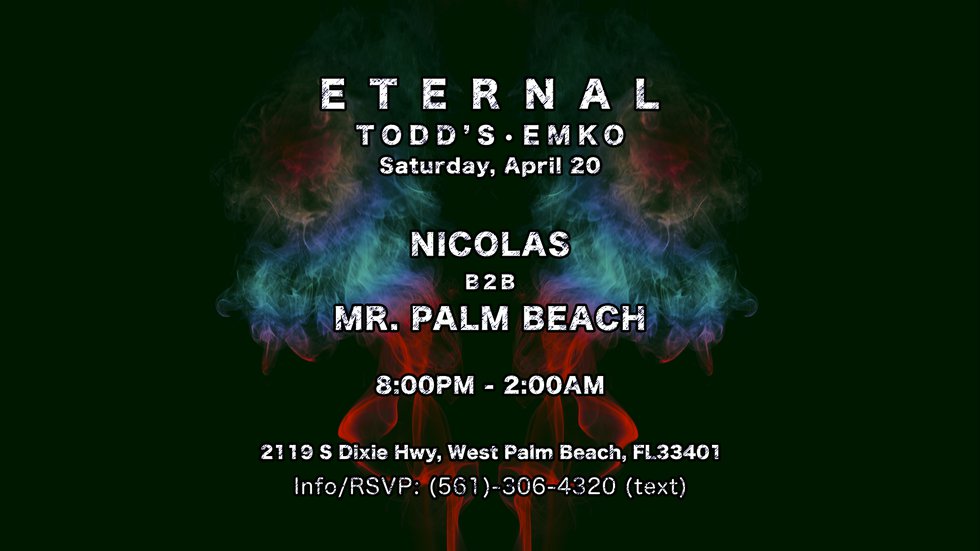 Nicolas B2B Mr. Palm Beach @ [Eternal] EMKO Flyer (4.20.2019) [Event Flyer] GREEN.png