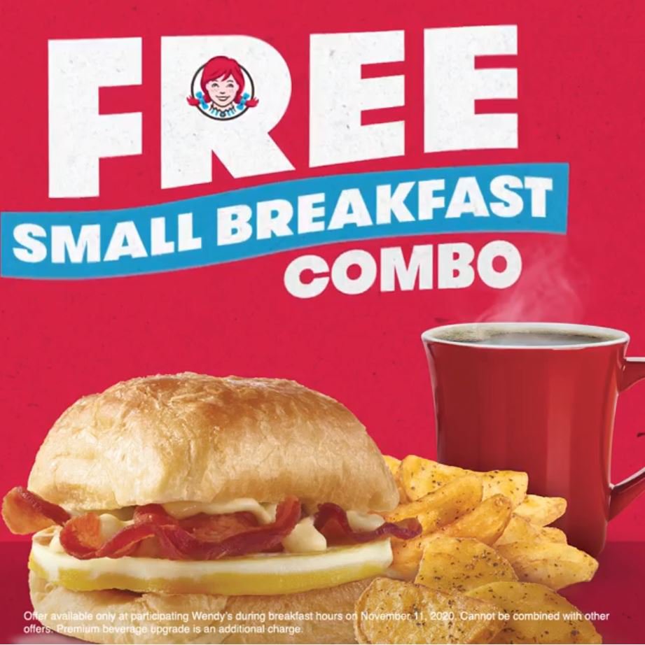 Veterans Day Deal BocaArea Wendy’s Offer FREE Breakfast Combo for